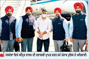 ਯੂਰਪ ਤੋਂ ਪਹਿਲੀ ਹਵਾਲਗੀ ਤਹਿਤ ਪੰਜਾਬ ਲਿਆਂਦਾ ਜੱਗੂ ਭਗਵਾਨਪੁਰੀਆ ਦਾ ਸਾਥੀ ਅੰਮ੍ਰਿਤ ਦਾਲਮ