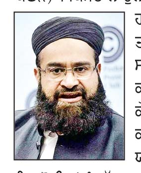 ਪਾਕਿ ਮੌਲਾਨਾ ਨੇ ਹੂਤੀਆਂ ਨੂੰ ਦੱਸਿਆ ਅੱਤਵਾਦੀ